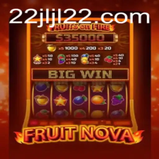 Exploring the Exciting World of FruitNova