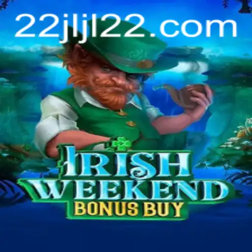 IrishWeekendBonusBuy: A Fresh Take on Gaming