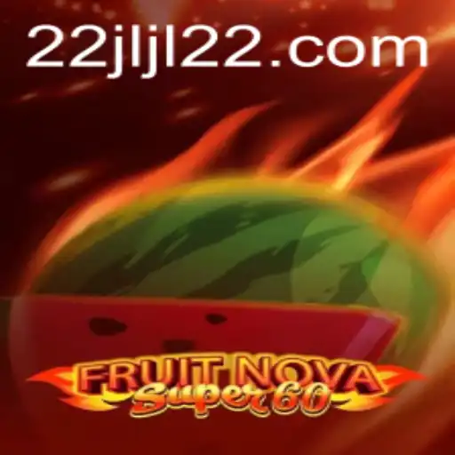 Exploring the Exciting World of FruitNovaSuper60