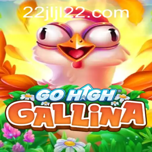 GoHighGallina: An Innovative Gaming Experience with JLJL22