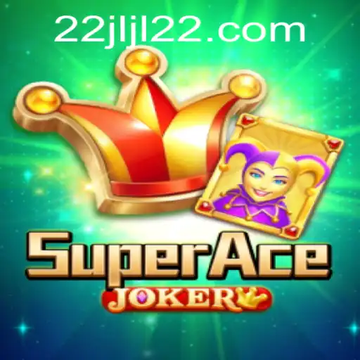 Dive into the Thrilling World of SuperAceJoker: An Unmatched Gaming Experience