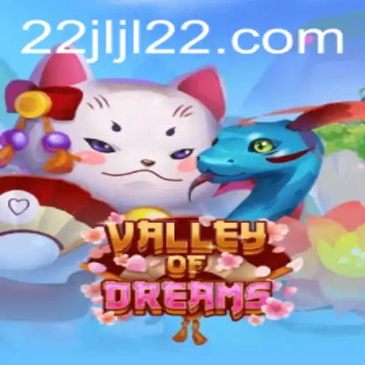 The Enchanting World of ValleyofDreams: A Deep Dive Into the Latest Gaming Sensation